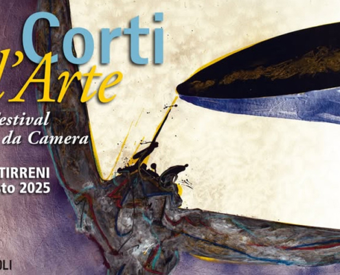 Le Corti dell’Arte 2025: XXXV Festival di Musica da Camera a Cava de’ Tirreni dal 4 al 29 agosto